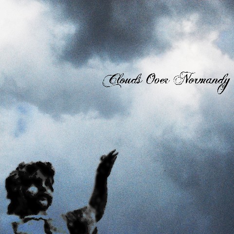 Clouds Over Normandy