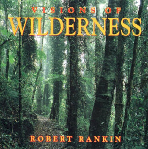 Visions of Wilderness