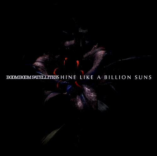 SHINE LIKE A BILLION SUNS