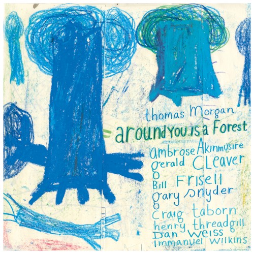 Around You Is a Forest