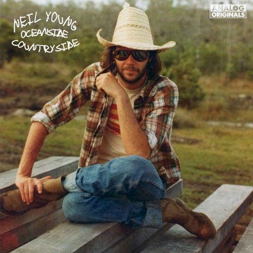 Neil Young &ndash; Oceanside Countryside