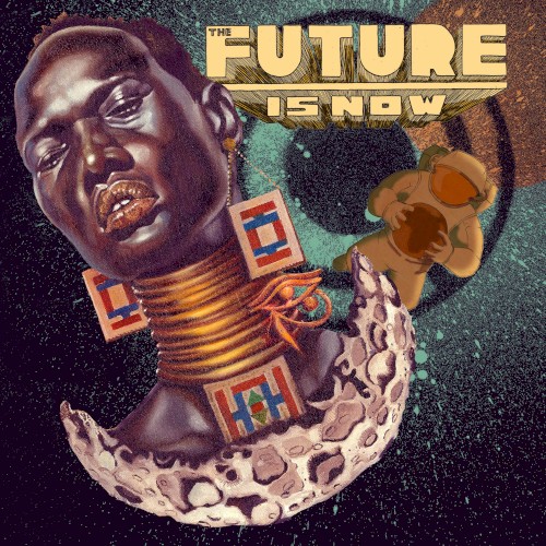 The Future Is Now