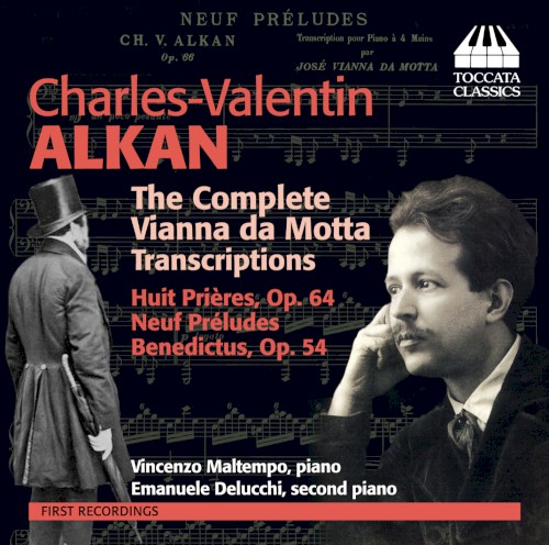 The Complete Vianna da Motta Transcriptions