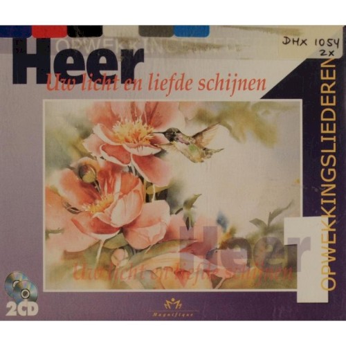 Heer Uw licht en Uw liefde schijnen