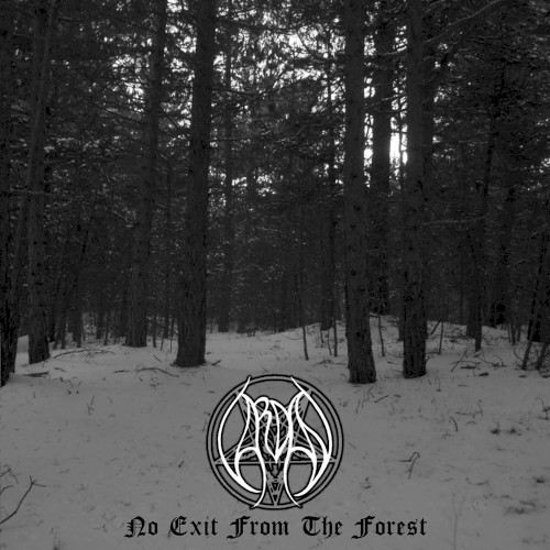 No Exit from the Forest