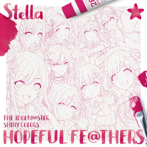 THE IDOLM@STER SHINY COLORS HOPEFUL FE@THERS -Stella-
