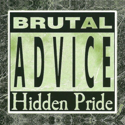 Brutal Advice