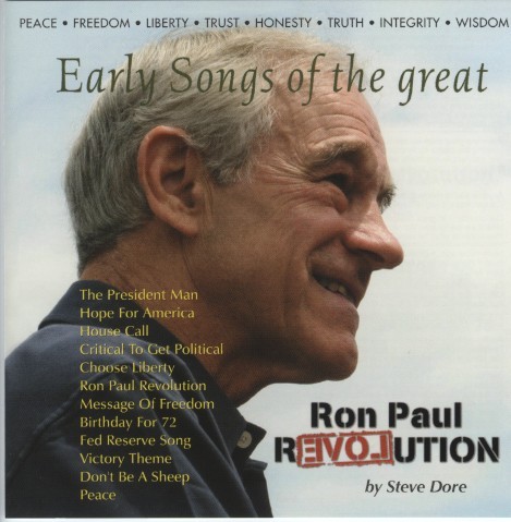 Early Songs of the great Ron Paul Revolution