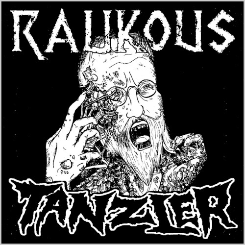 Raukous / Tanzler