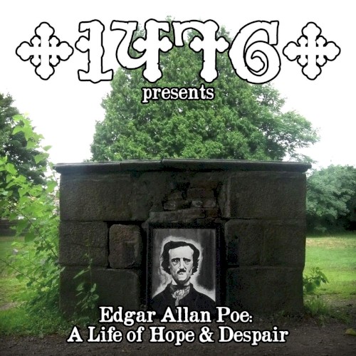Edgar Allan Poe: A Life of Hope & Despair