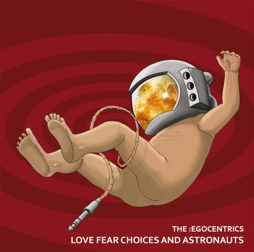 Love Fear Choices and Astronauts