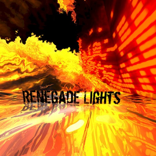 Renegade Lights #1