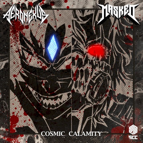 Cosmic Calamity
