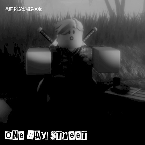 One Way Street