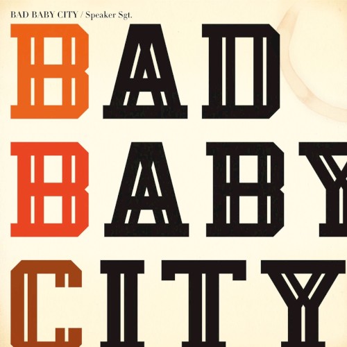 Bad Baby City