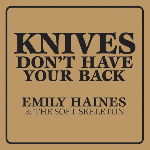 Knives Don’t Have Your Back
