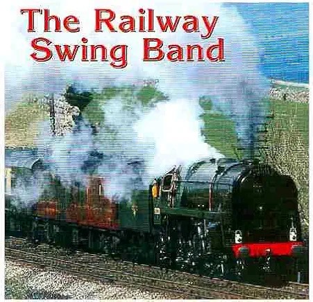 The Railway Swing Band Volume 1