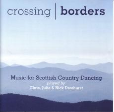 Crossing Borders - Music for Scottish Country Dancing