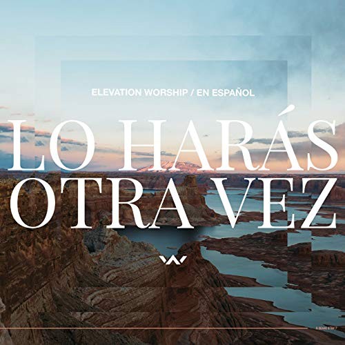 Lo harás otra vez