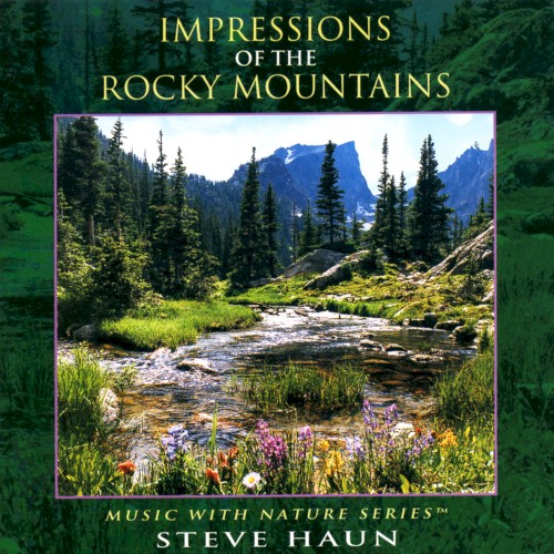 Impressions of the Rocky Mountains