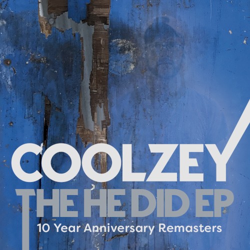 The He Did (10 Year Anniversary Remaster)