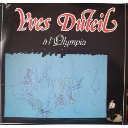 Yves Duteil à l’Olympia