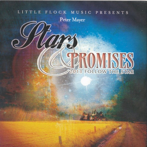Stars and Promises 2013: Follow the Star