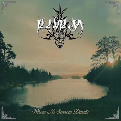 Where No Sorrow Dwells