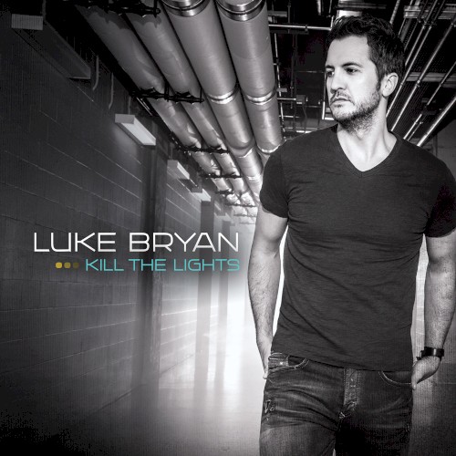 Luke Bryan &ndash; Kill the Lights