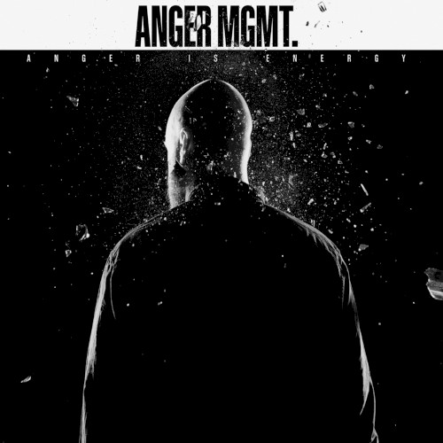 Anger Is Energy