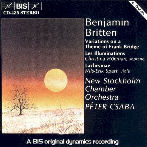 Variations on a Theme of Frank Bridge / Les Illuminations / Lachrymae