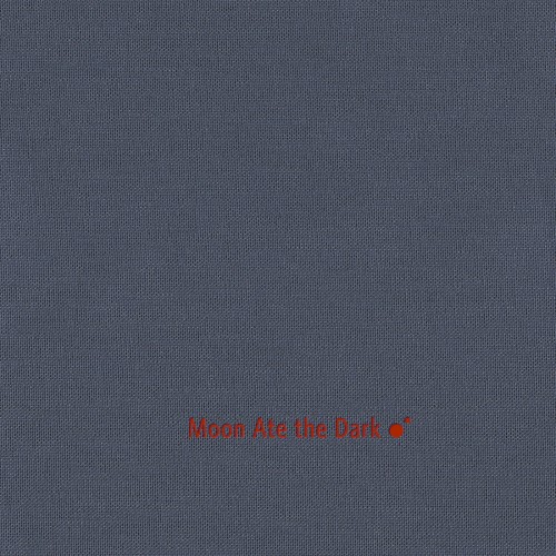 Moon Ate the Dark II