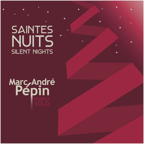Saintes nuits / Silent Nights