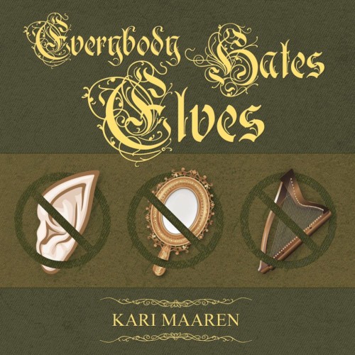 Everybody Hates Elves