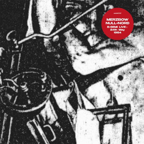 Merzbow &ndash; B. Semi Live/24/5/84