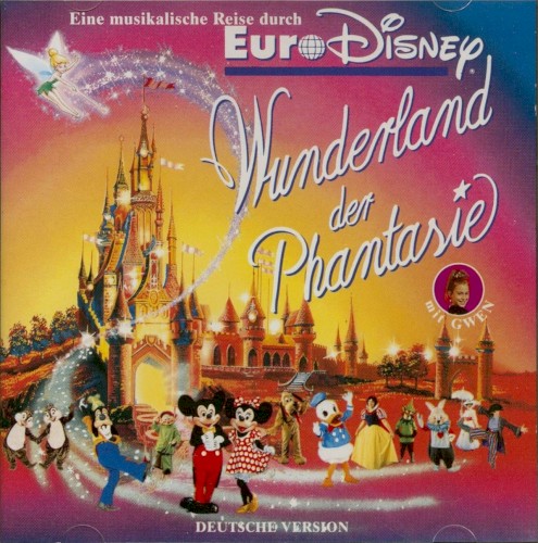 Wunderland der Phantasie: eine musikalische Reise durch Euro Disney