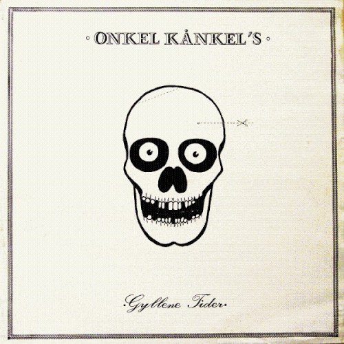 Onkel Kånkels gyllene tider