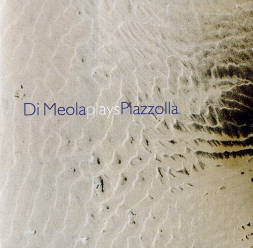 Di Meola Plays Piazzolla
