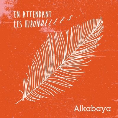 En attendant les hirondelles…