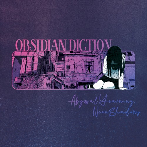Abyssal Yearning, Neon Shadows