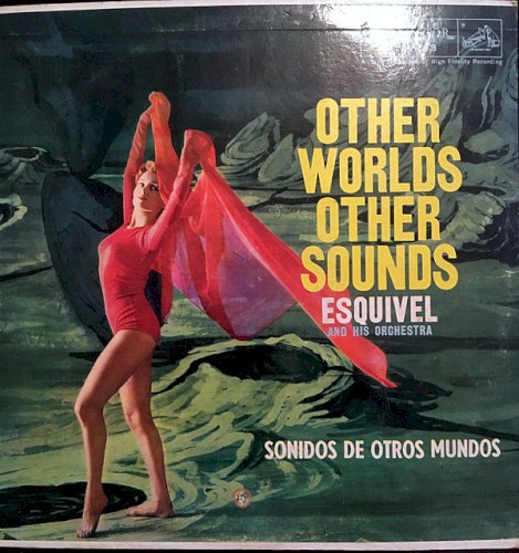 Other Worlds Other Sounds