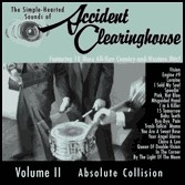 Volume II, Absolute Collision