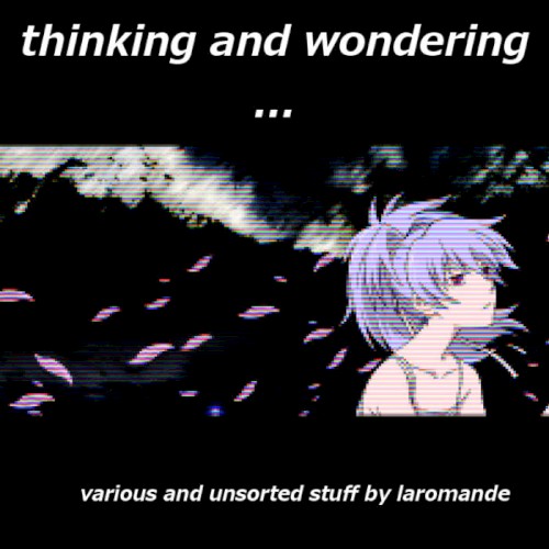 Thinking and wondering