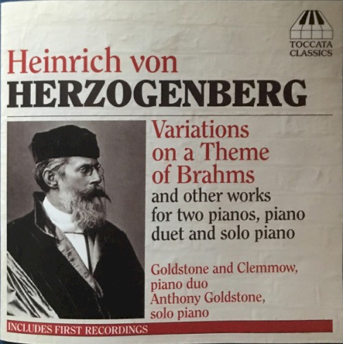 Variations on a Theme by Brahms and Other Works for Two Pianos, Piano Duet and Solo Piano