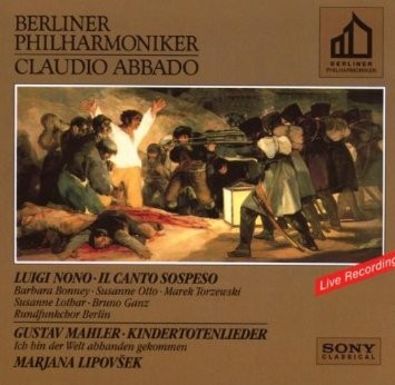 Luigi Nono: Il canto sospeso / Gustav Mahler: Kindertotenlieder