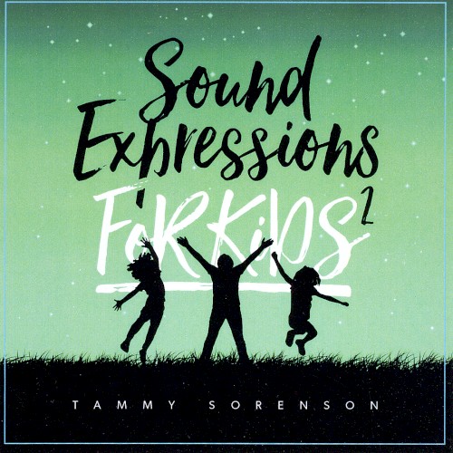 Sound Expressions for Kids 2