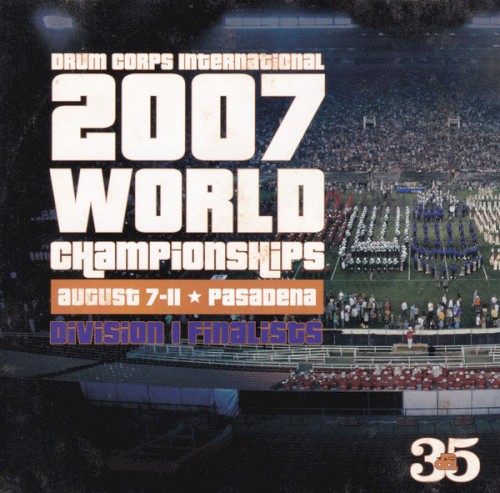 2007 Drum Corps International World Championships