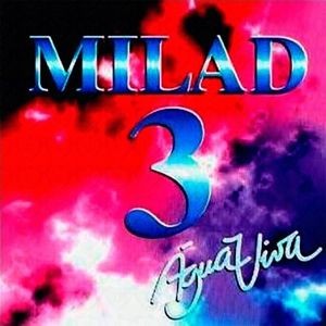 MILAD 3