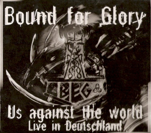 Us Against the World (Live in Deutschland)