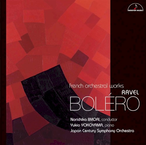 Boléro - French Orchestral Works